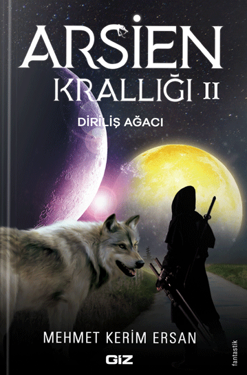 Arsien Krallığı 2 - Diriliş Ağacı