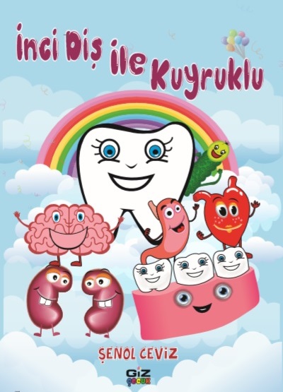 İnci Diş ile Kuyruklu